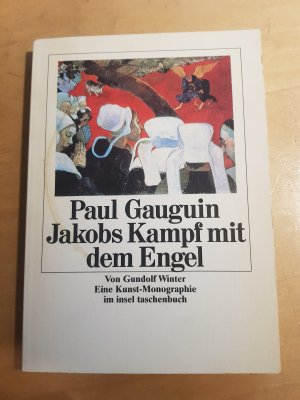 gebrauchtes Buch – Gundolf Winter – Paul Gauguin. Jakobs Kampf mit dem Engel