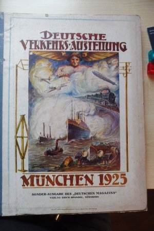 Deutsche Verkehrsausstellung München 1925 - Sonderausgabe