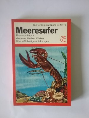 gebrauchtes Buch – L. Ingle, H – Meeresufer - Flora und Fauna der europäischen Küsten / L. Ingle ; H.S. Zimm ; J. Rocheville