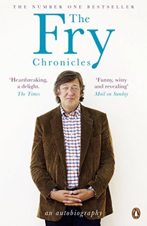 gebrauchtes Buch – Stephen Fry – The Fry Chronicles gebrauchtes Buch – Stephen Fry – The Fry Chronicles