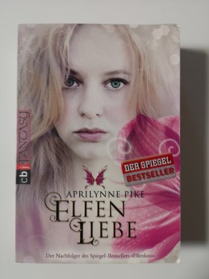 gebrauchtes Buch – Aprilynne Pike – Elfenliebe