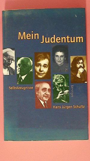 gebrauchtes Buch – Schultz, Hans J – MEIN JUDENTUM.