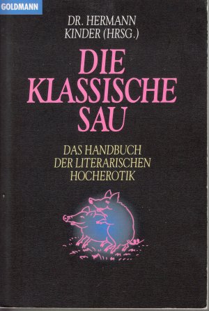 gebrauchtes Buch – Hermann Kinder – Die klassische Sau