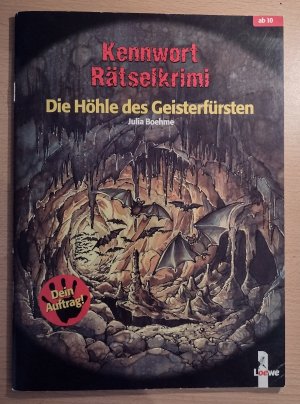 Die Höhle des Geisterfürsten mit Illustrationen von Silvia Christoph