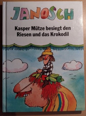 gebrauchtes Buch – Janosch – Kasper Mütze besiegt den Riesen und das Krokodil