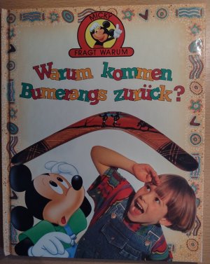 gebrauchtes Buch – Disney – Micky fragt Warum - Warum kommen Bumerangs zurück?