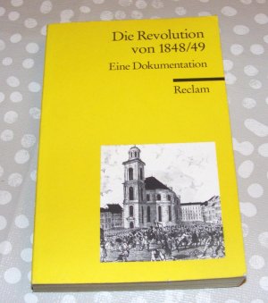 gebrauchtes Buch – W Grab – Die Revolution von 1848/49 - Eine Dokumentation