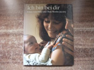 gebrauchtes Buch – Jacoby, Max; Jacoby – Ich bin bei Dir.