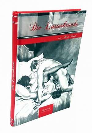 gebrauchtes Buch – Albert Pawil – Die Lasterbrücke.