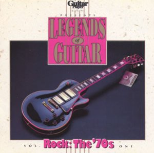 Legends of Guitar - Rock: the '70s