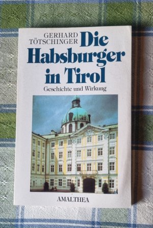 Die Habsburger in Tirol