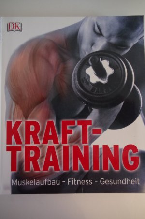 gebrauchtes Buch – Mike Garland – Krafttraining - Muskelaufbau – Fitness – Gesundheit