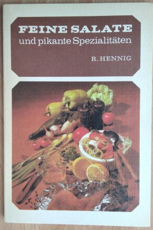 Feine Salate und pikante Spezialitäten