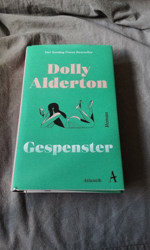 gebrauchtes Buch – Dolly Alderton – Gespenster