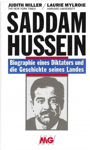 gebrauchtes Buch – Miller, Judith; Mylroie – Saddam Hussein