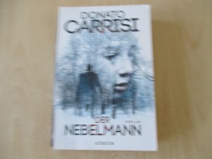 gebrauchtes Buch – Donato Carrisi – Der Nebelmann