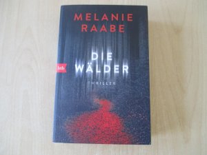 gebrauchtes Buch – Melanie Raabe – Die Wälder