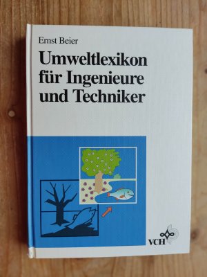 Umweltlexikon für Ingenieure und Techniker