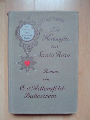 Die Herzogin von Santa Rosa