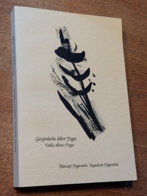 gebrauchtes Buch – Jayadeva Yogendra Hansaji Yogendra – Gespräche über Yoga. Talks about Yoga