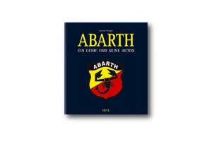 Abarth - Ein Genie und seine Autos