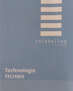 Technologie - Technik - Telekolleg