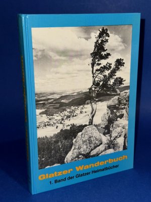 antiquarisches Buch – August Otto – Glatzer Wanderbuch. Ein Erinnerungsbuch an die Grafschaft Glatz, Schlesien. Glatzer Heimatbücher. Band 1.