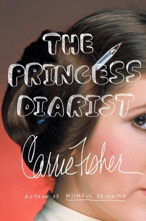 gebrauchtes Buch – Carrie Fisher – The Princess Diarist | Carrie Fisher | Buch | 257 S. | Englisch | 2016 | Penguin Publishing Group | EAN 9780399173592 gebrauchtes Buch – Carrie Fisher – The Princess Diarist | Carrie Fisher | Buch | 257 S. | Englisch | 2016 | Penguin Publishing Group | EAN 9780399173592