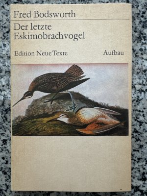 gebrauchtes Buch – Fred Bodsworth – Der letzte Eskimobrachvogel