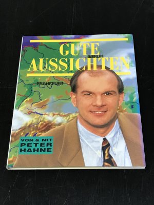 Gute Aussichten