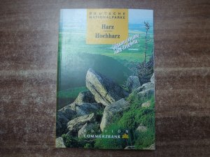 Deutsche Nationalparke - Harz und Hochharz - Band 6.