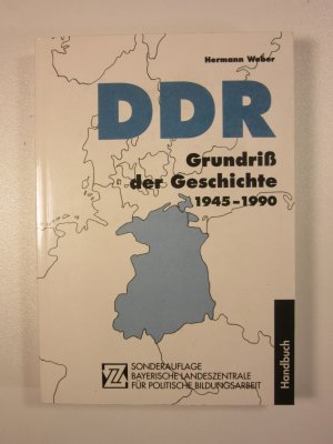 DDR - Grundriss der Geschichte 1945-1990