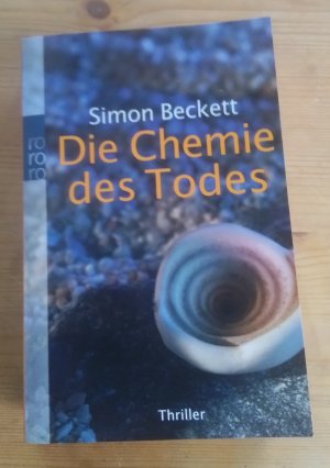 gebrauchtes Buch – Simon Beckett – Die Chemie des Todes