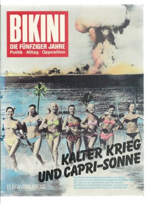 gebrauchtes Buch – Eckard Siepmann – Bikini - Die fünfziger Jahre - Politik - Alltag - Opposition -