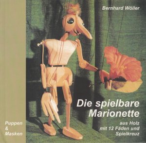 Die spielbare Marionette - Aus Holz mit 12 Fäden und Spielkreuz