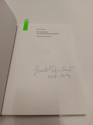 gebrauchtes Buch – Gerald Aichner – Die weiße Spur - Tyroler Skitourengeschichten ; 100 Jahre Tourenskilauf