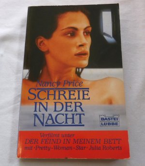 gebrauchtes Buch – Nancy Price – Schreie in der Nacht - Buch zum Film >> Der Feind in meinem Bett <<