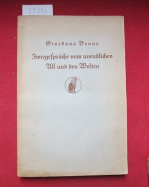 Zwiegespräche vom unendlichen All und den Welten.