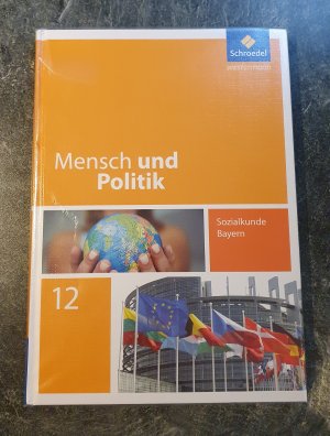 gebrauchtes Buch – Raps, Christian; Wilhelm – Mensch und Politik - Sozialkunde Bayern