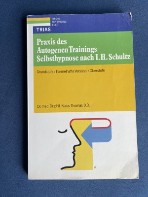 Praxis des autogenen Trainings