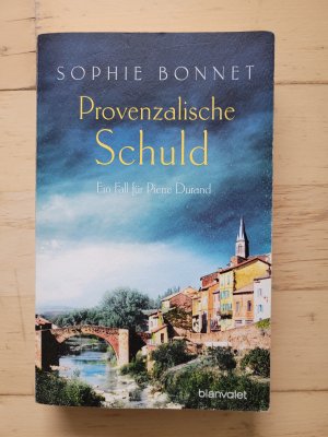 gebrauchtes Buch – Sophie Bonnet – Provenzalische Schuld - Ein Fall für Pierre Durand