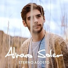 gebrauchter Tonträger – Soler Alvaro – Eterno Agosto