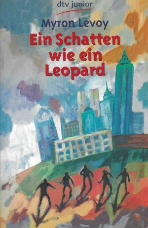 gebrauchtes Buch – Myron Levoy – Ein Schatten wie ein Leopard