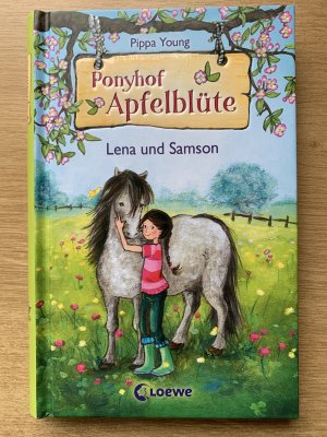 Ponyhof Apfelblüte   Band 1: Lena und Samson