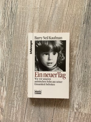 gebrauchtes Buch – Kaufman, Barry N – Ein neuer Tag