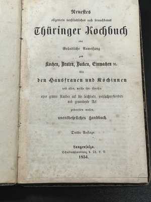 ORIGINAL Neues allgemein verständliches und brauchbares Thüringer Kochbuch 1854