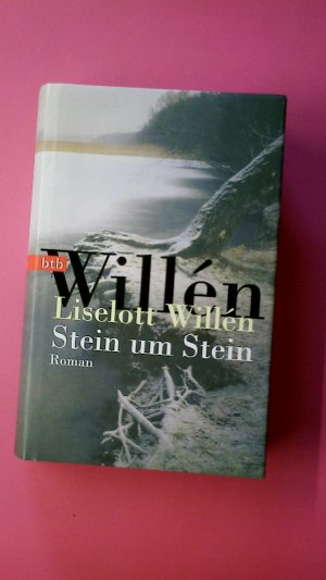 gebrauchtes Buch – Liselott Willén – STEIN UM STEIN.