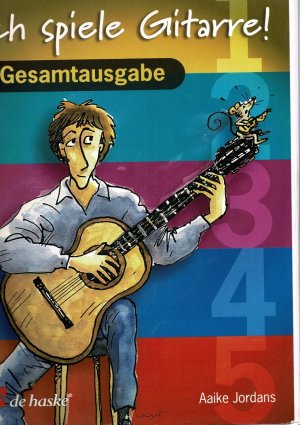 Ich spiele Gitarre! - Gesamtausgabe