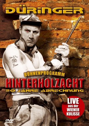 Düringer - Hinterholzacht - Bühnenstück - DVD