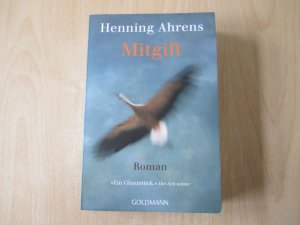 gebrauchtes Buch – Henning Ahrens – Mitgift